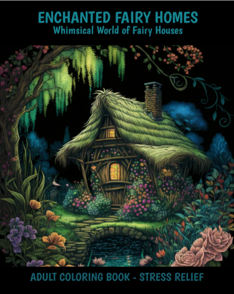 Enchanted Fairy Homes Coloring Book