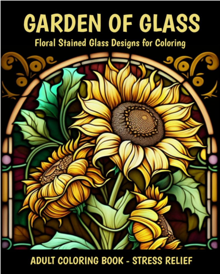 Gardens of Glass Coloring Book